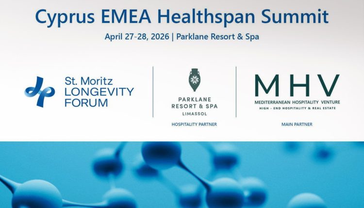 cyprus-emea-healthspan-summit-2026:-Στο-επίκεντρο-η-νέα-οικονομία-της-μακροζωίας