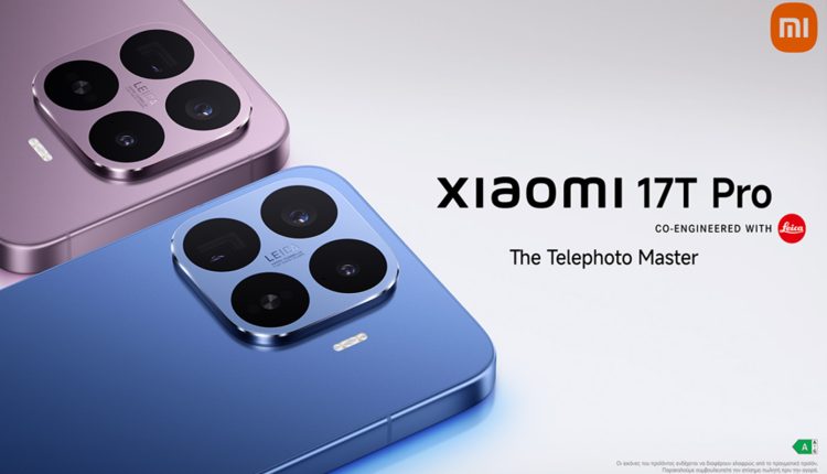 xiaomi-17t-pro:-Η-νέα-εποχή-της-φωτογραφίας-στα-χέρια-σου