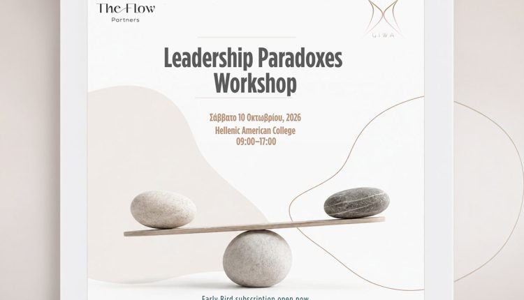 the-flow-partners-&-giwa-διοργανώνουν-για-πρώτη-φορά-μαζί,-το-workshop-«leadership-paradoxes»